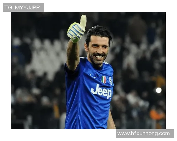 88号足球明星布冯的传奇人生与辉煌职业生涯回顾 88号足球明星布冯的传奇人生与辉煌职业生涯回顾